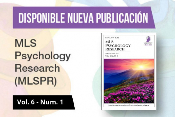 MLS Psychology Research anuncia la publicación del primer número de 2023 con el apoyo de UNINI México
